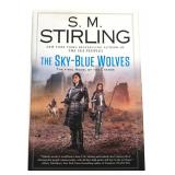 S. M. Stirling The Sky-Blue Wolves Hardcover Book