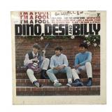 Dino, Desi and Billy - I'm A Fool - LP - VG+