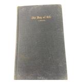 1912 The Way of Life by G. Luecke