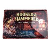 Hooked & Hammered Great Lakes Edition Metal Sign