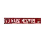 MLBPA Mark McGwire Signed 70 Home Run Sign