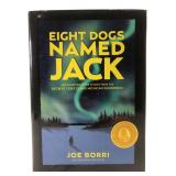 Joe Borri Signed 1st Ed Eight Dogs Named Jack