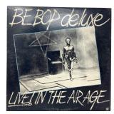 Be Bop Deluxe - Live! In The Air Age - LP - VG+