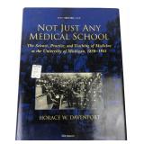 Horace Davenport Not Just Any Medical School