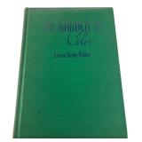 1937 The Garden In Color By Louise Beebe Wilder
