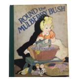 1933 Saalfield Round the Mulberry Bush Book