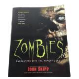 Zombies Encounters with the Hungry Dead Book