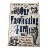 Our Fascinating Earth by Philip and Nancy R. Seff