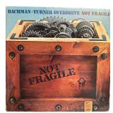 Bachman-Turner Overdrive - Not Fragile - LP - VG+