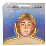 Robbin Thompson Band - Two B's Please - LP - VG+