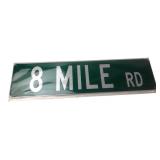 8 Mile Rd Novelty Metal Street Sign