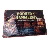 Hooked & Hammered Metal Sign 12x8"