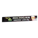 Michigan Drink Local Metal Sign