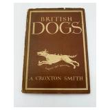 British Dogs by A. Croxton Smith