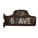 6th Ave NYC Subway In Iron Bracket Holder.