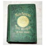 Tour Around the World Ulysses S. Grant 1879  book
