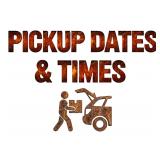 Pickup by appointment only. Dates & Times