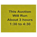 Auction will run approx. 3 hours