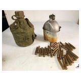 CANTEEN IN POUCH MARKED US METAL CANTEEN - SHOWS RUST ON CAN AND HAS A DENT - INVENTORY OF US MILITARY RIFLE BLANKS - BELIEVED TO BE 30-06, NO GUARANTEE - 1 LIVE ROUND - (GARAGE)