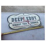 Deep Eddy sweet tea, vodka, metal sign