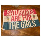 Saturdays are for the girls ï¿½3x5 flag