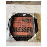 Iï¿½m not lucky- I am blessed