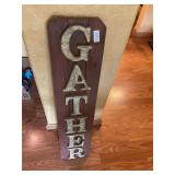 Gather sign 8 x 36