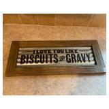 I love you like biscuits and gravy