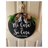 Mi casa Su casa sign