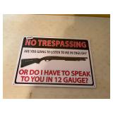 No trespassing 12 gauge metal tin sign