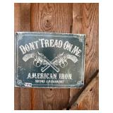 Donï¿½t tread on me metal sign