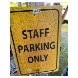 Staff parking only aluminum sign