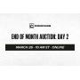 March End of Month Auction: Day 2
