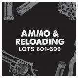 Ammo & Reloading Lots 601-699
