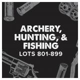 Archery, Hunting & Fishing Lots 801-899