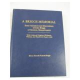 A Briggs Memorial History & Genealogy Book