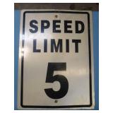 SPEED LIMIT 5 Full Size Metal Street Sign