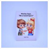 Marley Says, "Be a Good Sport" Book