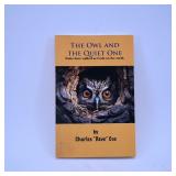 The Owl and the Quiet One Book