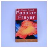 Passion Prayer by Elisha Goodman