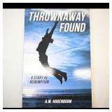 Thrownaway Found by A.M. Hogenboom