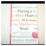 Having a Mary Heart in a Martha World Study Guide