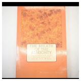 The Breath of the Almighty by Michael Leo Phillips