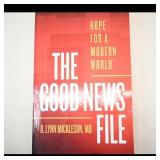 The Good News File by D. Lynn Mickleson, MD