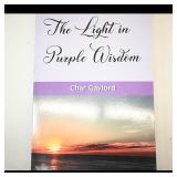 The Light in Purple Wisdom by Char Gaylord