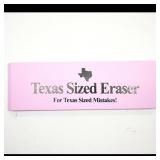 Texas Sized Eraser