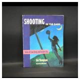 Jim Thompson ï¿½ Shooting in the Dark: Tales of...