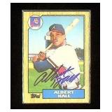 Topps Albert Hall #41T Signed Baseball Card...