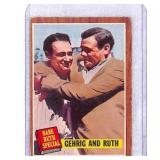 1962 Topps #140 Babe Ruth/Lou Gehrig