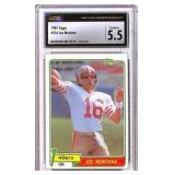 1981 Topps Joe Montana Rookie CSG 5.5